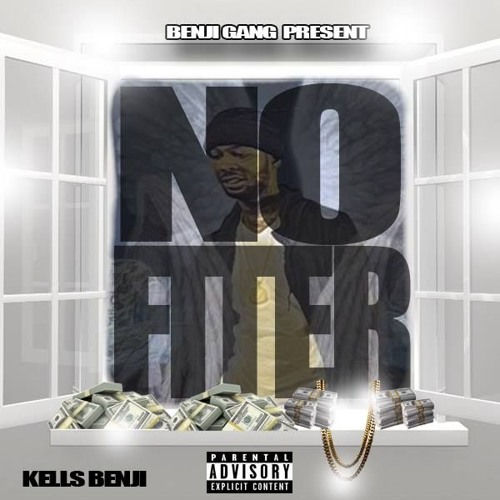 Kells Benji - NO FILTER