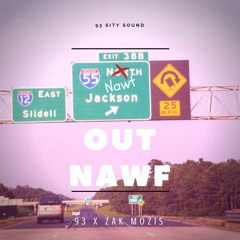 Out Nawf [Prod. By TaylorMade Beatz]