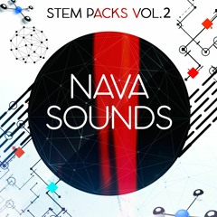 Nava Sounds - Stem Packs Vol.2 [PACK PREVIEW]