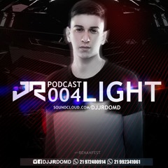 == PODCAST 004 LIGHT DJ JR DO MD == ( DJ JR DO MD )