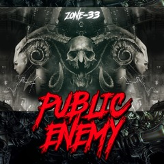 Zone33 - Public Enemy - CRiS3R (Remix)