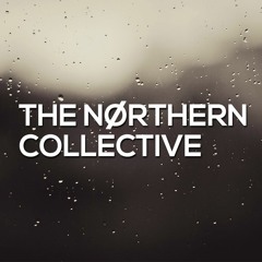The Northern Collective - Lewy Athers February 2017