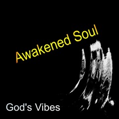 Awakened Soul