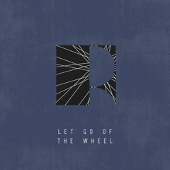 mako - let go of the wheel (jeyre remix)