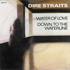 Dire Straits Down To The Waterline Cover Version
