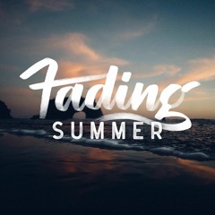 Fading Summer