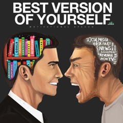 Best Version Of Yourself  - Motivational Speech