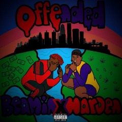 Beamin x Harden - "OFFENDED" (Eng. @kforbez)