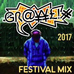 Gr@wlix- Festival mix 2017