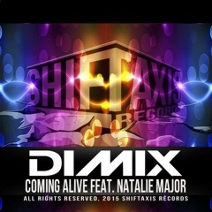 Coming Alive (feat Natalie Major)(Radio Edit)