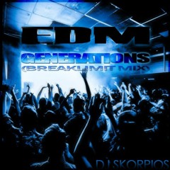 EDM Generations (Breaklimit Mix)