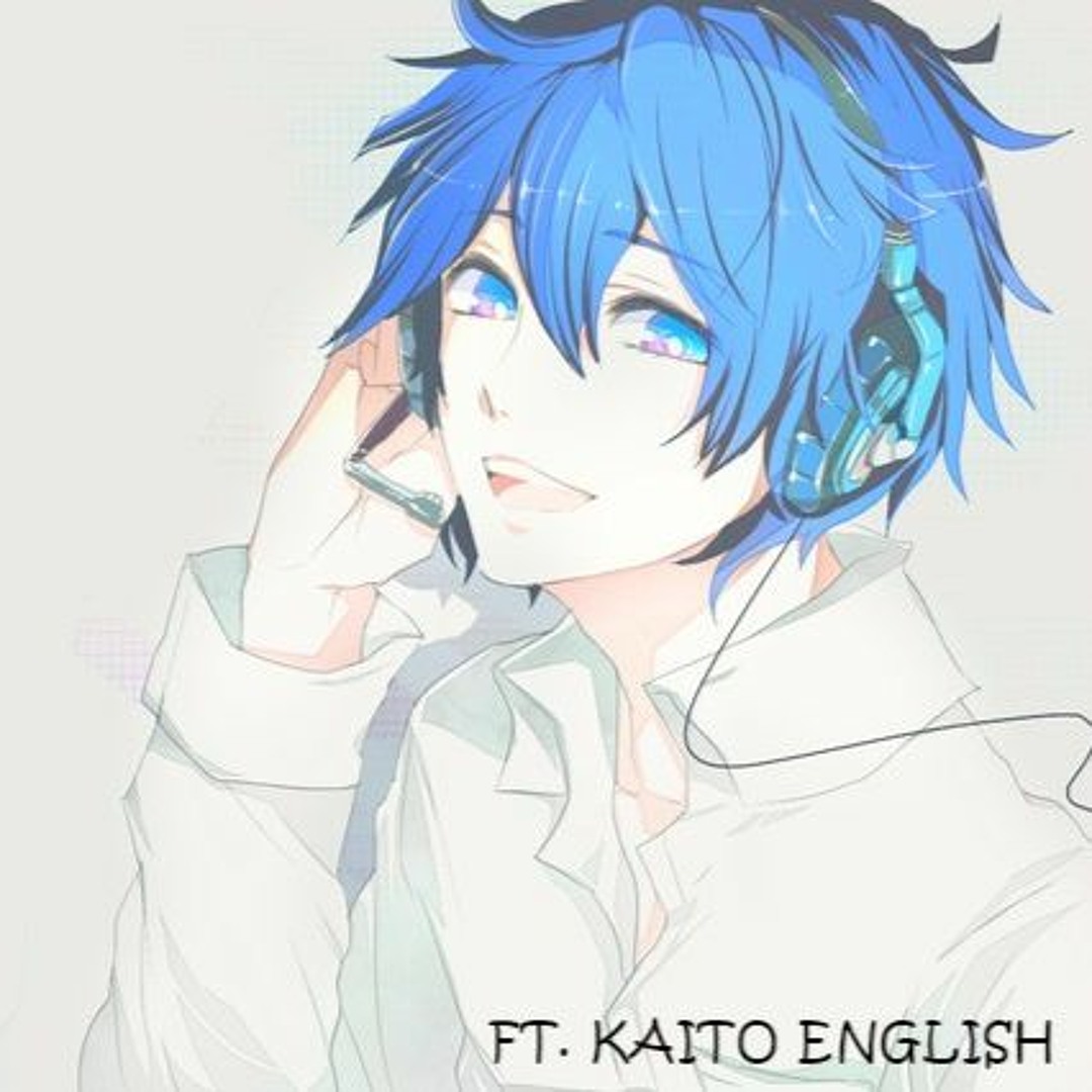 Stream ☾ Vocaloid Fangirl ☾ | Listen to KAITO【VOCALOID English