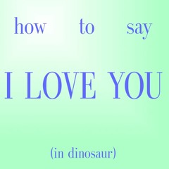 Slow Down - Iluvdino