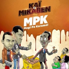 KAI & MIKABEN kanaval 2017 - MPK! (Also on kompagrooves youtube channel)
