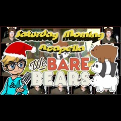 We Bare Bears Theme - Acapella