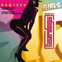 Girls (Gil, Geeh & Javith Miami Radio Remix)