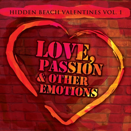 Stream hiddenbeach Listen to Hidden Beach Valentines Vol. 1 Love