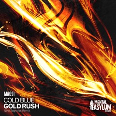 Cold Blue - Gold Rush (Niko Zografos Remix)