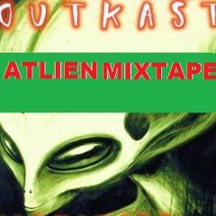 OUTKAST ATLIEN MIXTAPE ANDRE 3000 BIG BOI