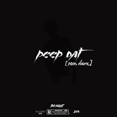 Jimi Knight - Peep Dat(prod.noluck)