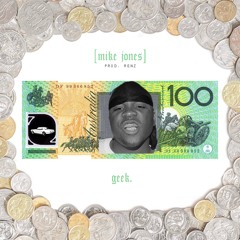 Mike Jones Ft. Cult Shφtta (Prod. Renz)