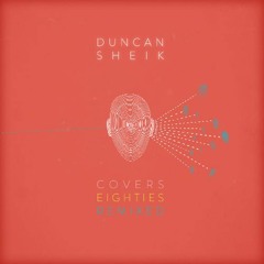 Duncan Sheik - Shout ft. Rachael Yamagata (Prod. Chi Duly)