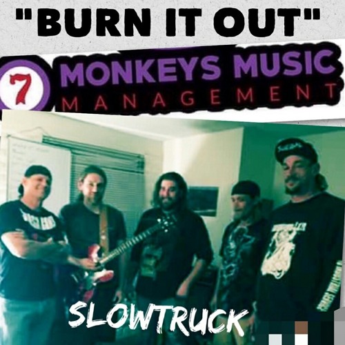 SlowTruck - Burn It Out.mp3