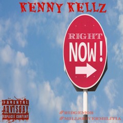 Kenny Kellz - "Right Now" (Remix)