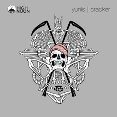 yunis - cracker (High Noon Artist Pact Week #2)