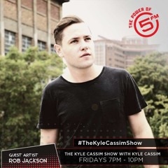 The Kyle Cassim Show on 5fm Featuring Rob Jackson Feb 2017