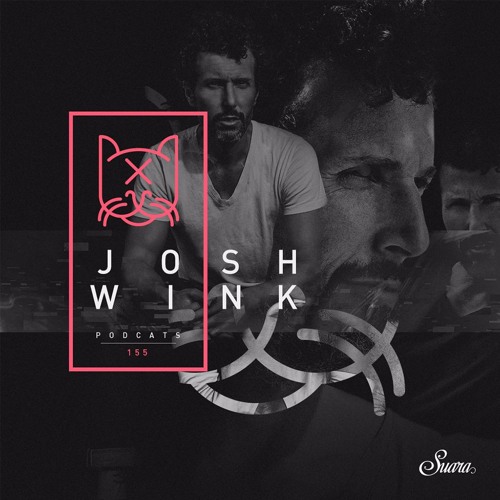 [Suara PodCats 155] Josh Wink @ Suara Night (BPM Festival 2017)