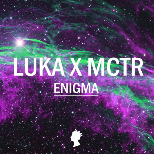 LUKA X MCTR - Enigma