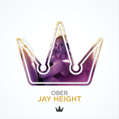 Ober - Jay Height ⦗exclusive⦘