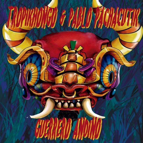 Folcore 066 - Tropikhongo &  Pablo Pachacutik - Guerrero Andino