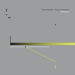 Fabio Perletta + Asmus Tietchens — Deflections