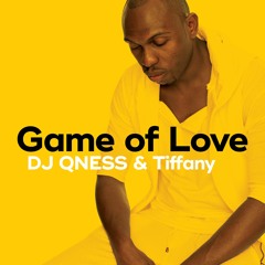 DJ Qness & Tiffany- Game of Love [Preview]