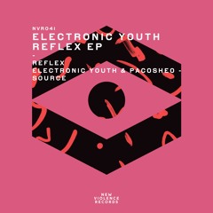 Electronic Youth & Pacosheo - Source