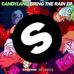 Candyland - Bring The Rain (Brown & Gammon Remix)