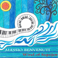 Alessio Benvenuti - WIND OF SIQUIJOR