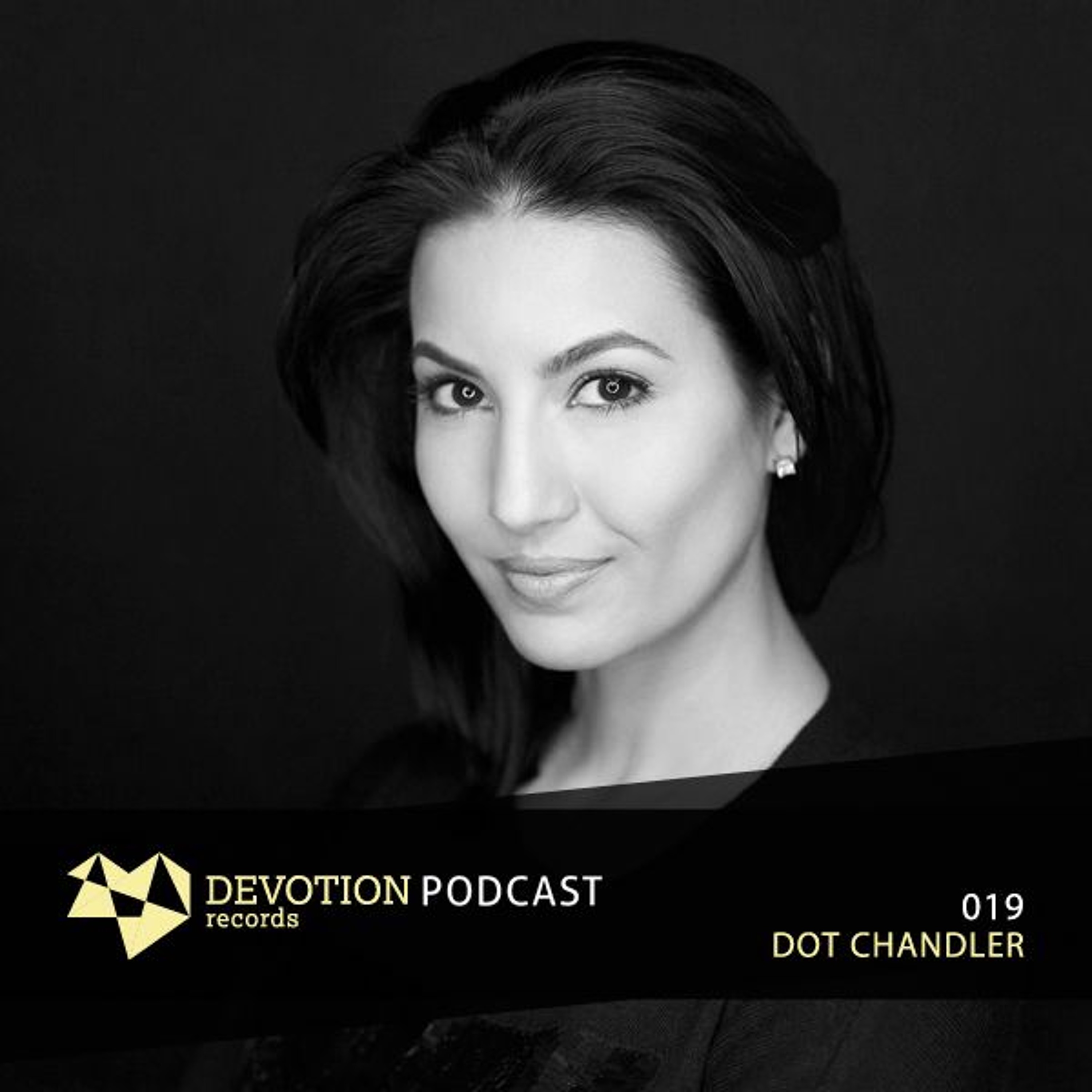 Devotion Podcast 019 with Fernanda Martins a.k.a. Dot Chandler episode artwork