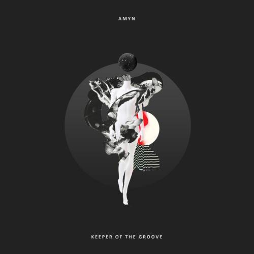AMyn - Keeper of the Groove