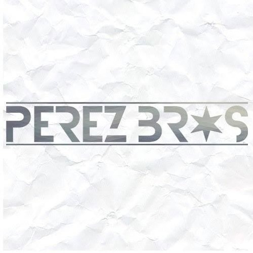 Perez Bros - Back in the Days (Classics Edition)