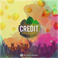Credit - Down / Stronger Remix: Release Mix [NVR040: OUT NOW!]