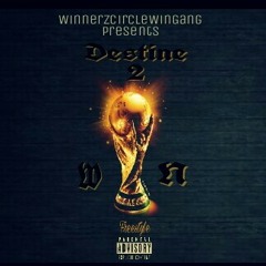 Destine 2 Win Freestyle -Underrated Liz