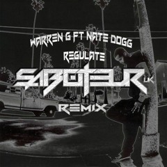 Warren G - Regulate (Saboteur's  UKG - Funk Remix)