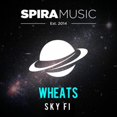 Wheats - Sky Fi [Free Download]