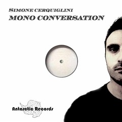 Mono Conversation (Original Mix) - Preview