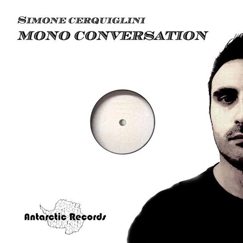 Mono Conversation (Original Mix) - Preview