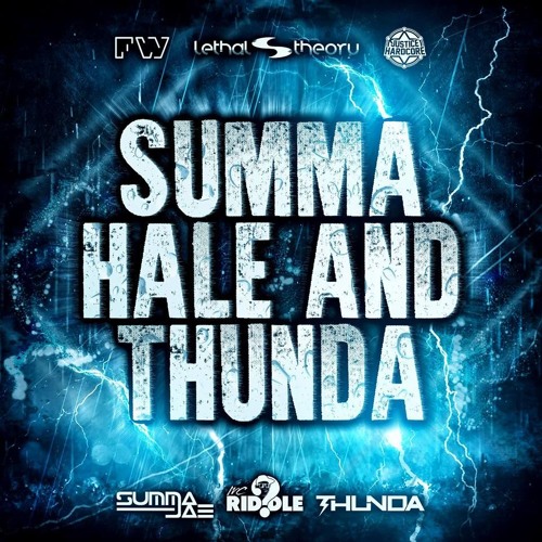 Summa, Hale & Thunda (Free Download)