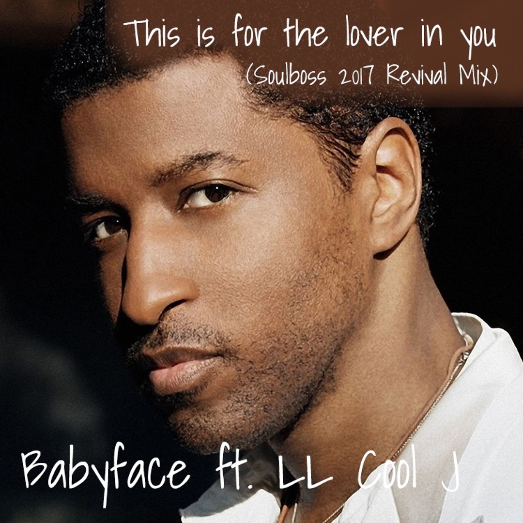 Stream This is for the lover in you (Soulboss 2017 Revival